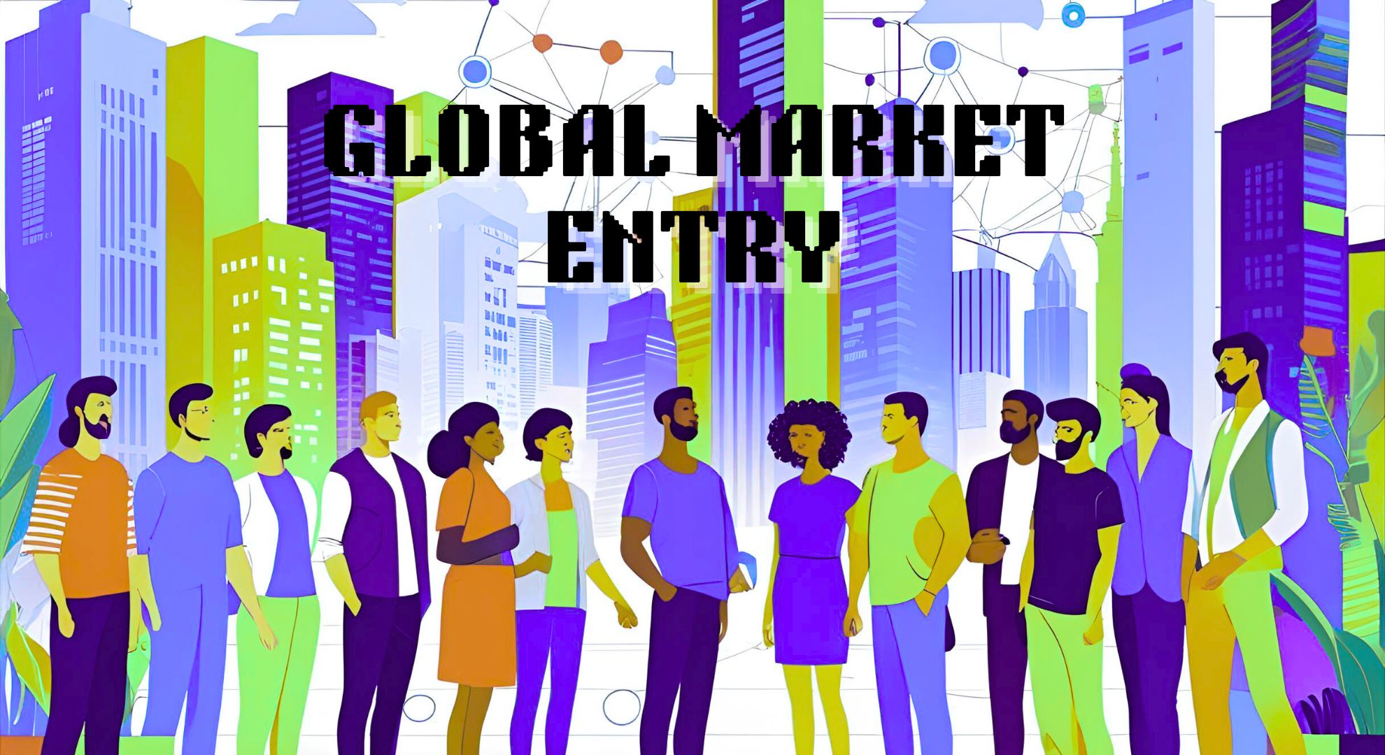 global market entry